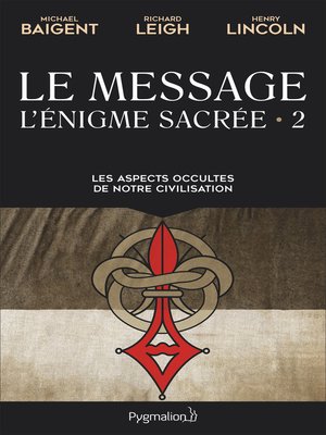 cover image of L'énigme sacrée (Tome 2)--Le Message